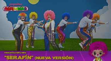 Payasitas Nifu Nifa - Serafn (Nueva Versin Oficial)