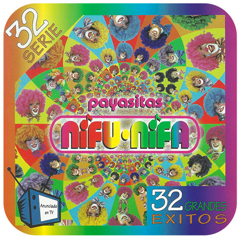 Serie 32: Payasitas Nifu Nifa - 1997